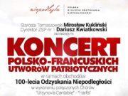 Koncert polsko-francuskich utworów patriotycznych w Tomaszowie Mazowieckim